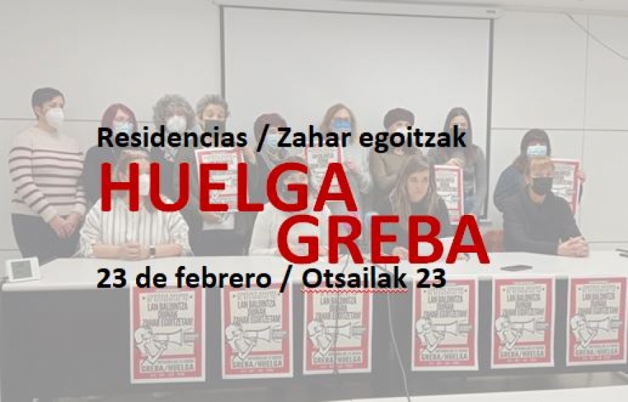 Residencias Tercera Edad. Nueva jornada de huelga en las residencias de Navarra el próximo 23 de febrero.