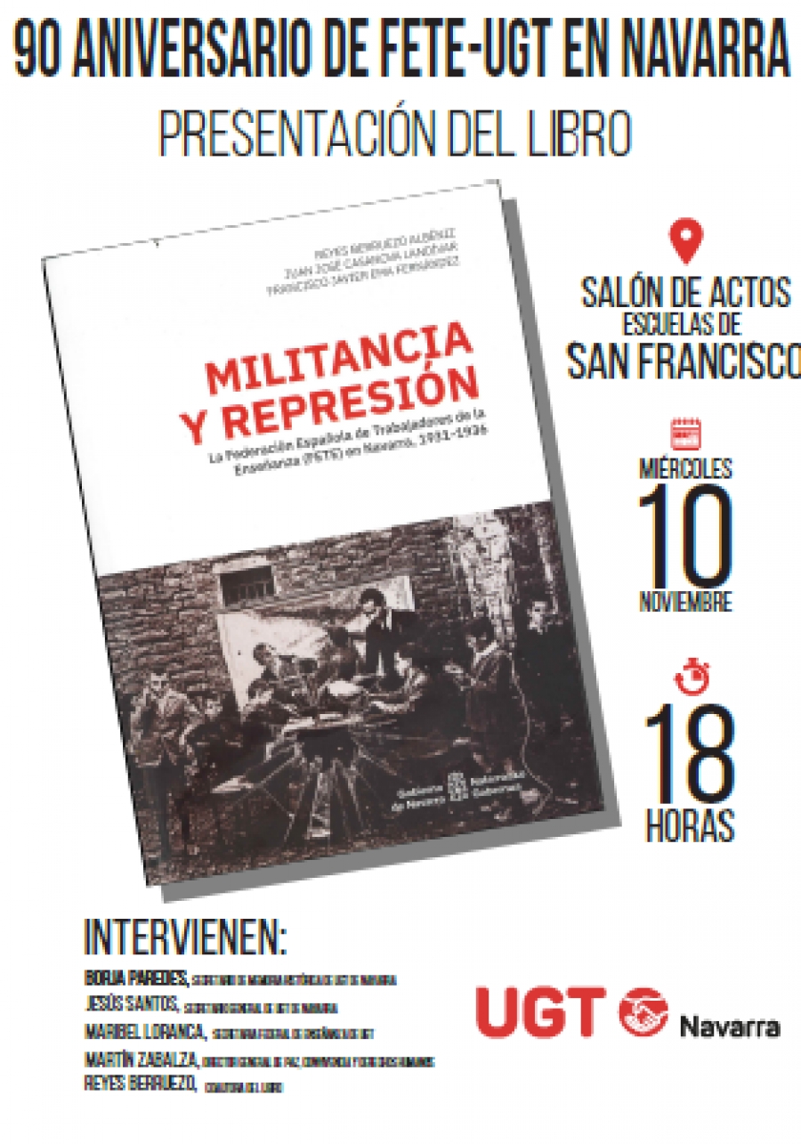 Presentación libro: Militancia y represión. La Federación Española de Trabajadores de la Enseñanza (FETE) en Navarra, 1931-1936”