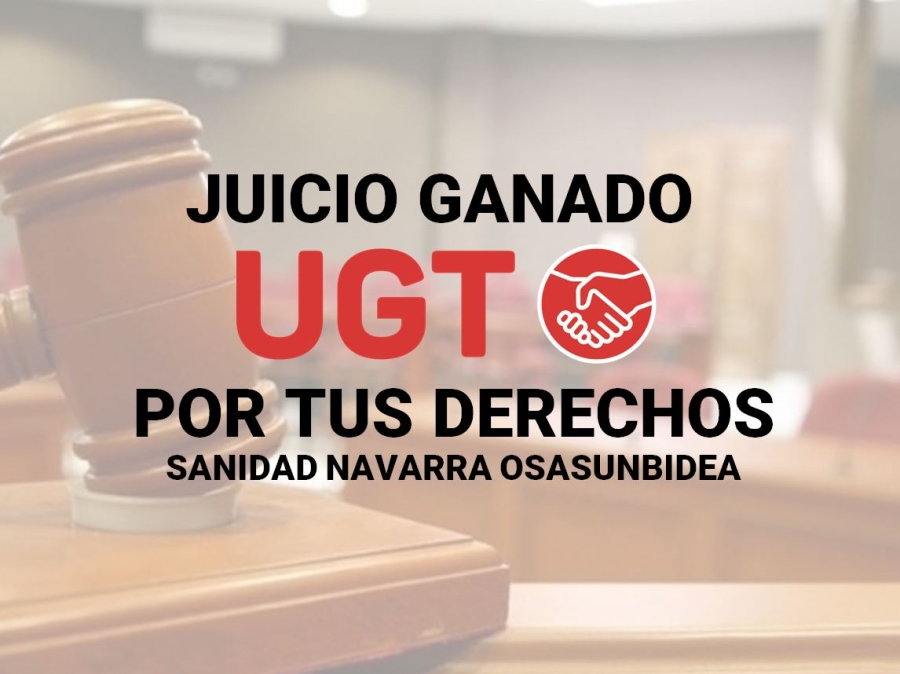 Sanidad Navarra Osasunbidea. Fijeza por sentencia ganada por UGT.