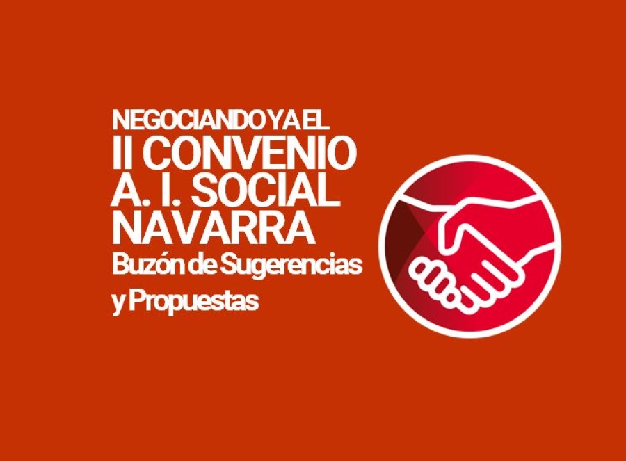 ISocial Navarra. Negociando ya el II Convenio. Propuestas.