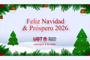 Hacemos que ocurran las cosas. UGT te desea una Feliz Navidad.