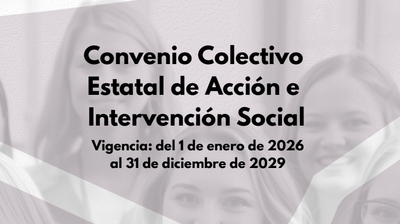 Publicado el III Convenio Estatal de Acción e Intervención Social 2026 2029