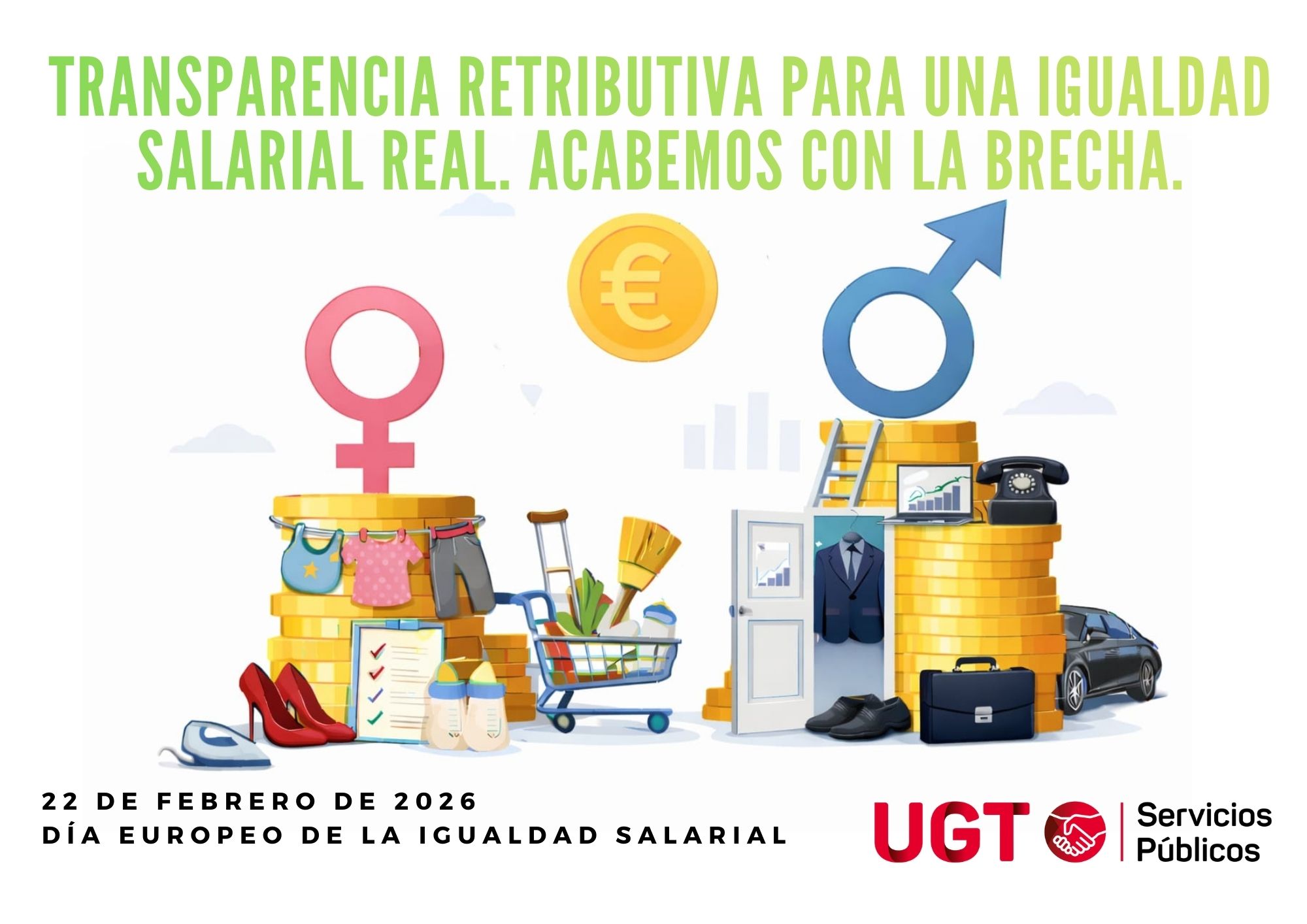 Transparencia retributiva para una igualdad salarial real. Acabemos con la brecha.  